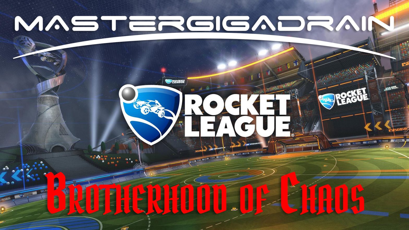 Brotherhood of Chaos I | Rocket League (Xbox)